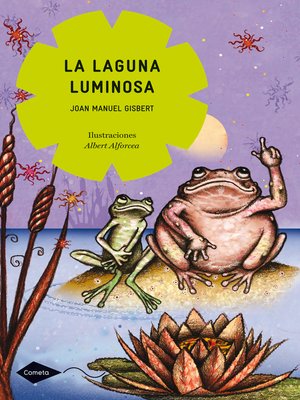 cover image of La laguna luminosa